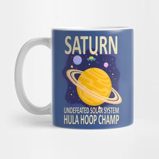 saturn undefeated solar system hula hoop champ 1 Mug